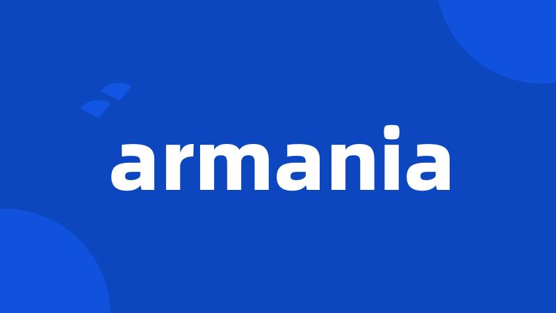 armania