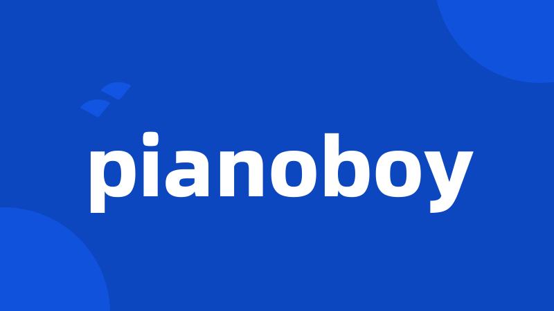 pianoboy