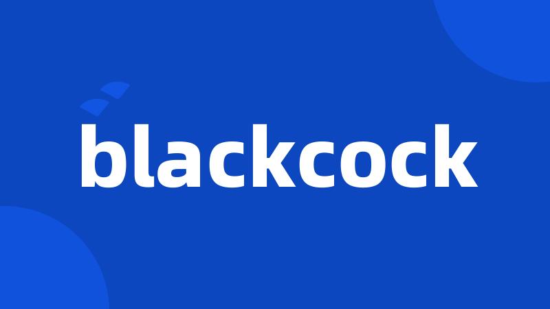 blackcock