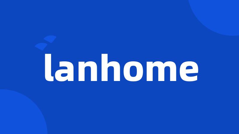 lanhome