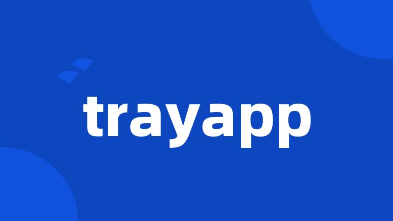 trayapp