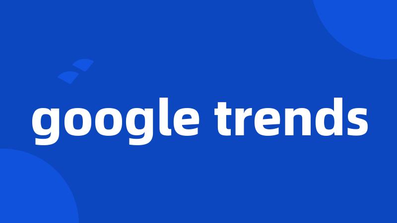 google trends