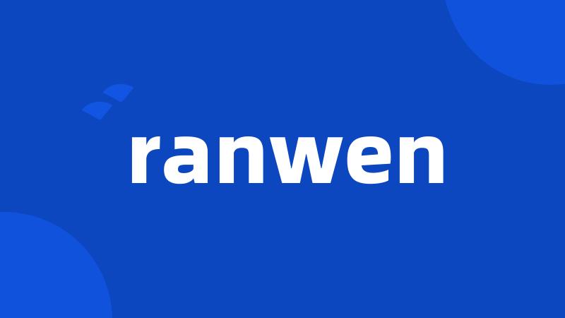 ranwen