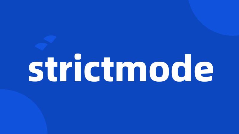 strictmode