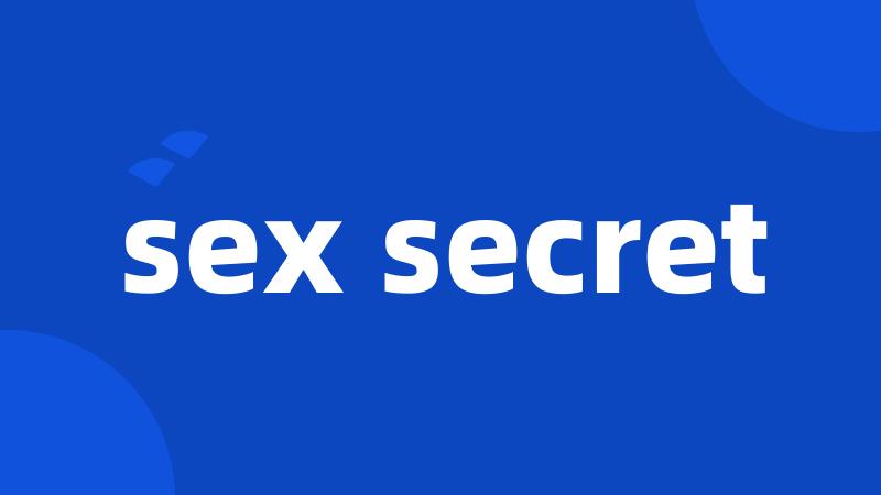 sex secret