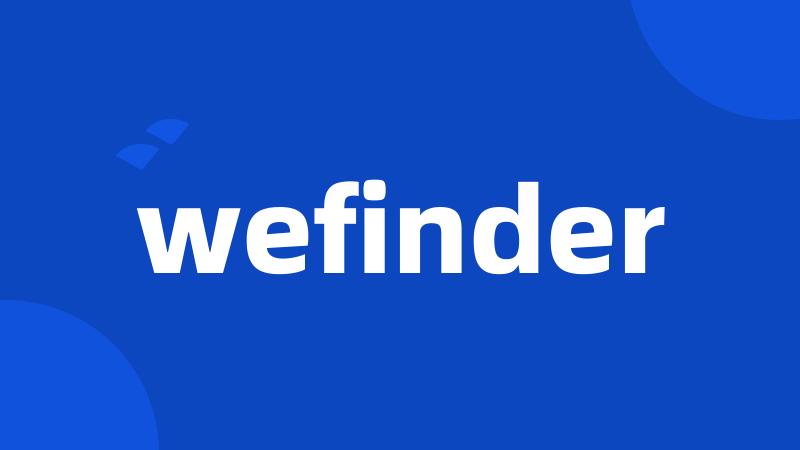 wefinder