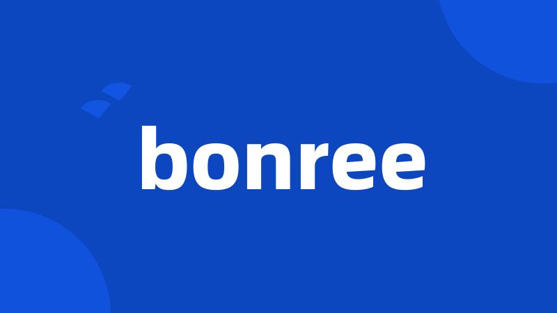 bonree