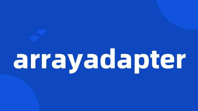 arrayadapter