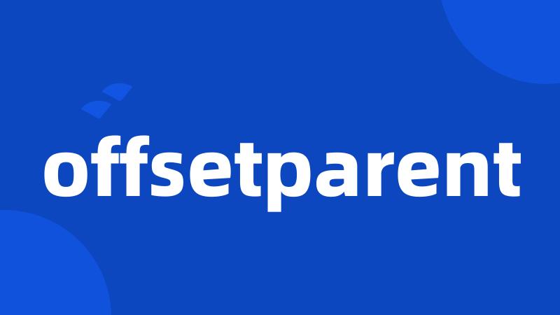 offsetparent