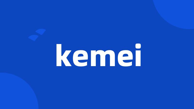 kemei