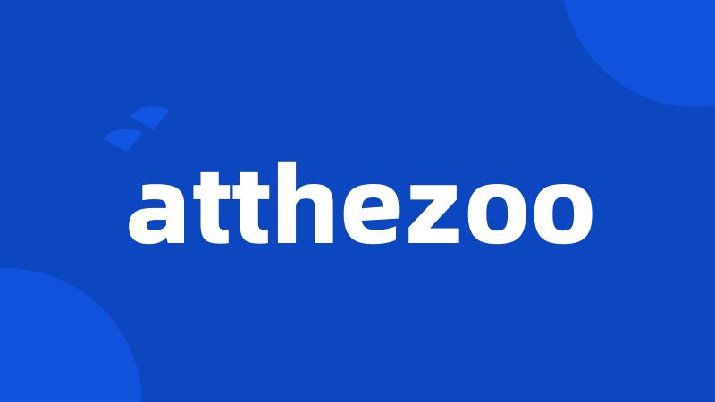 atthezoo