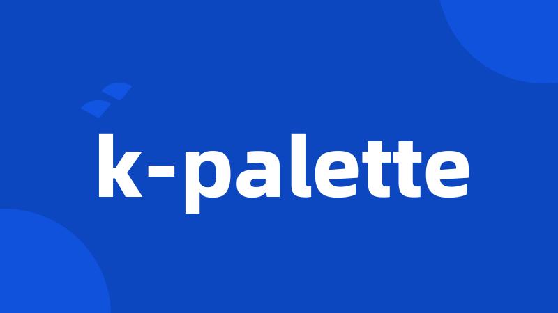 k-palette