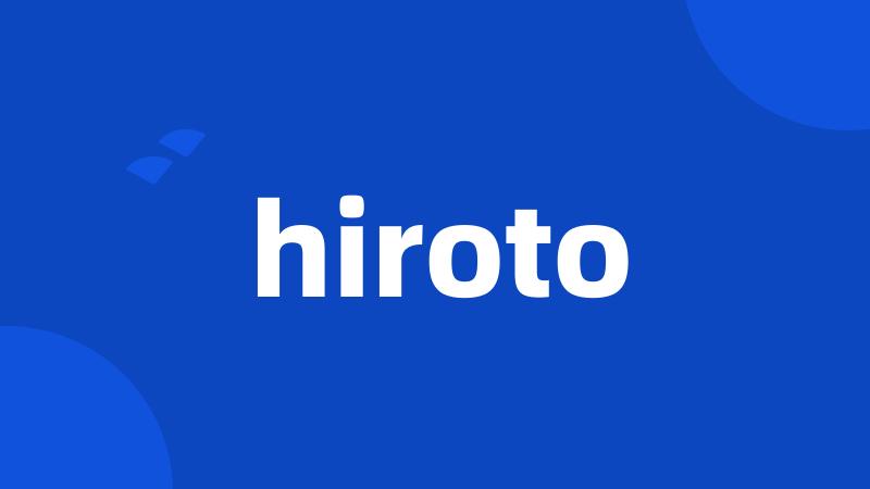 hiroto