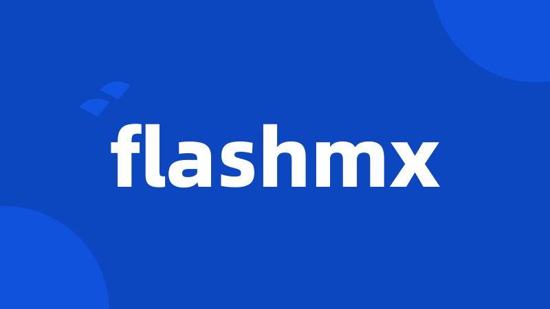 flashmx