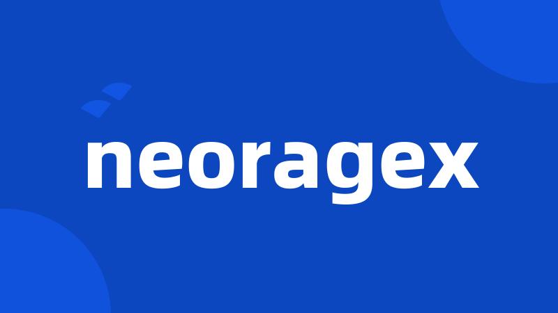 neoragex