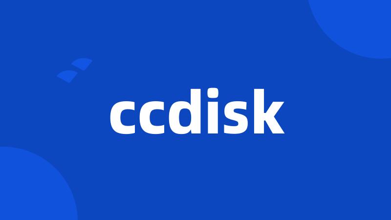 ccdisk