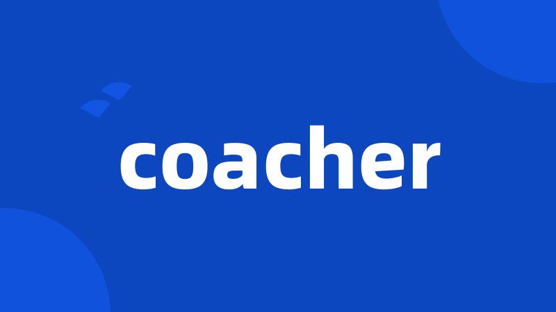 coacher