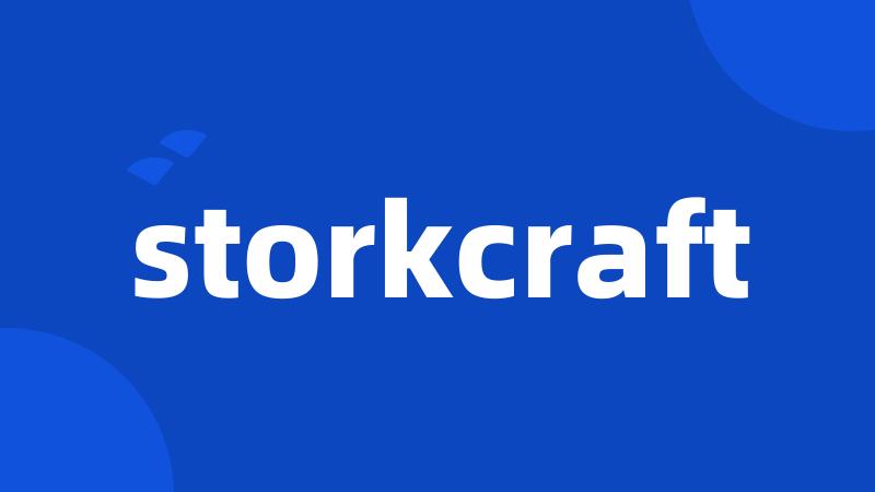 storkcraft