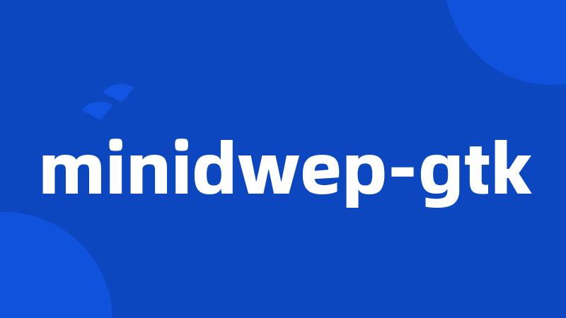 minidwep-gtk