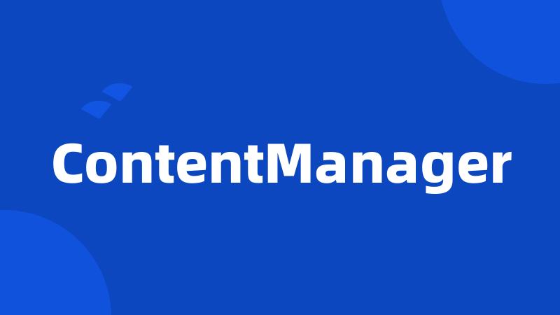 ContentManager