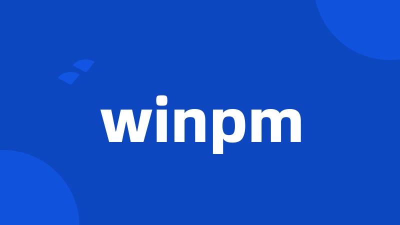 winpm