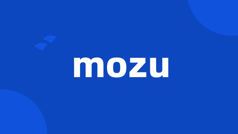 mozu