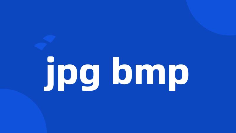 jpg bmp