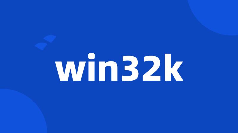 win32k