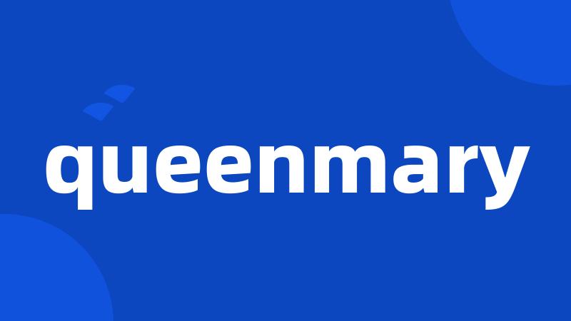 queenmary