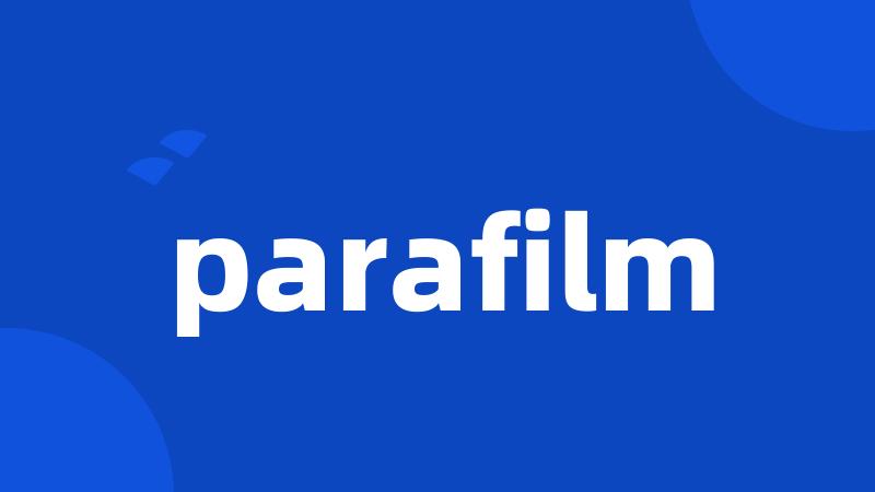 parafilm