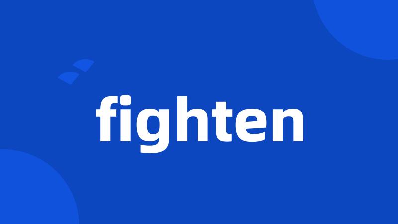 fighten