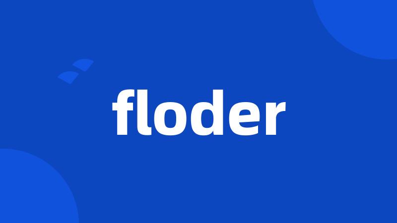 floder