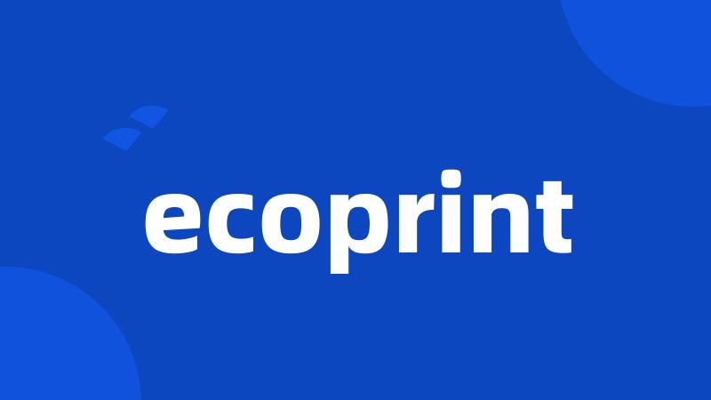 ecoprint