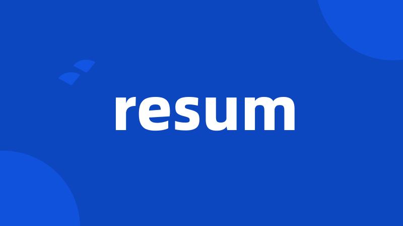 resum