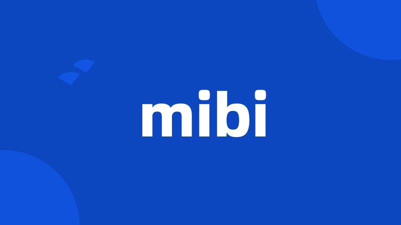 mibi