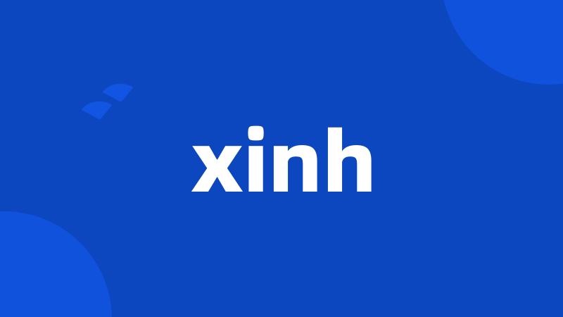 xinh