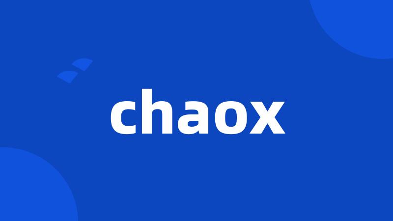 chaox