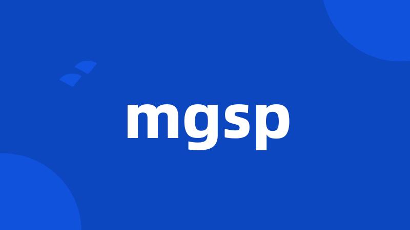 mgsp