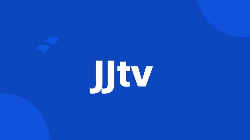 JJtv