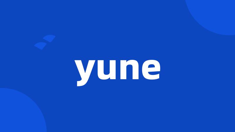 yune