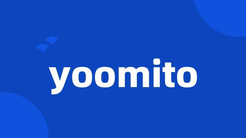 yoomito