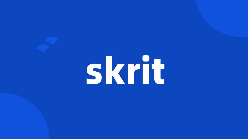 skrit