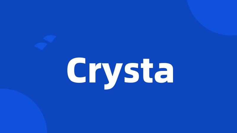 Crysta