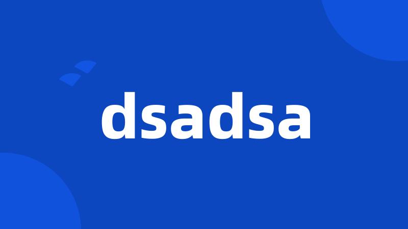 dsadsa