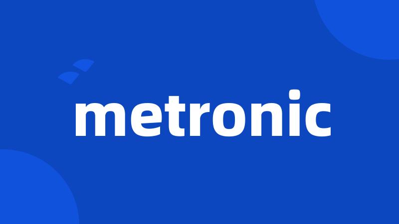 metronic