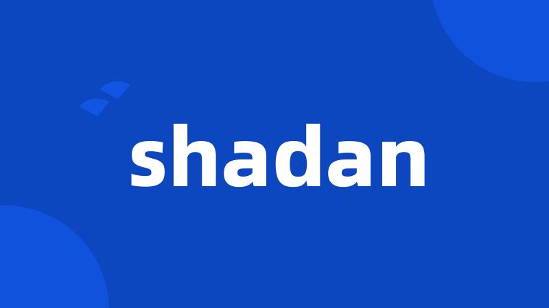 shadan