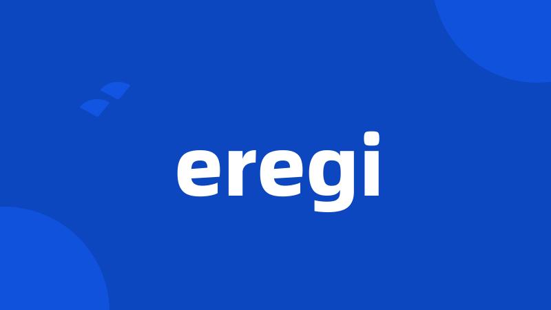 eregi