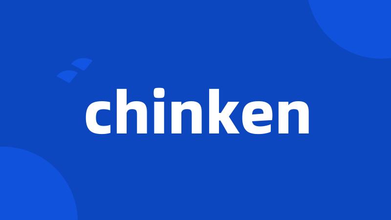 chinken