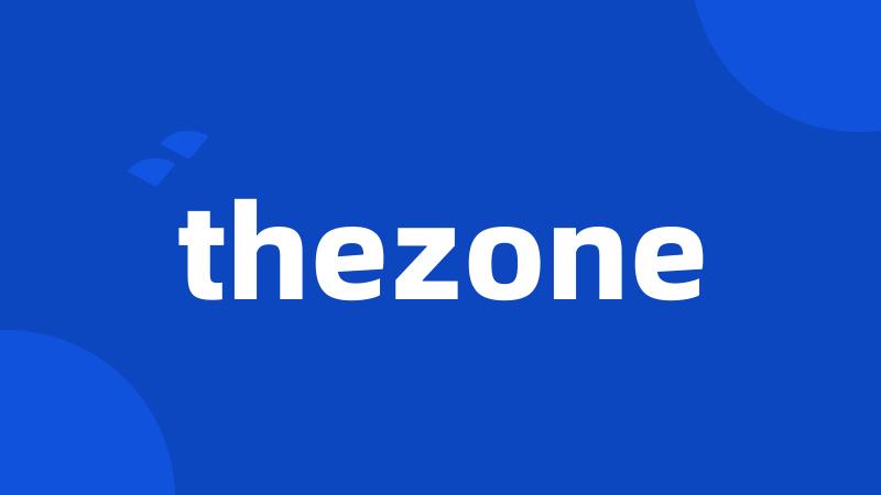 thezone