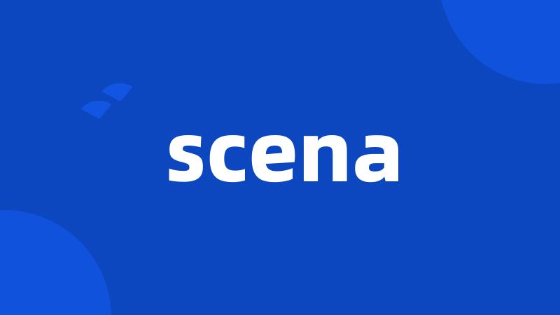 scena